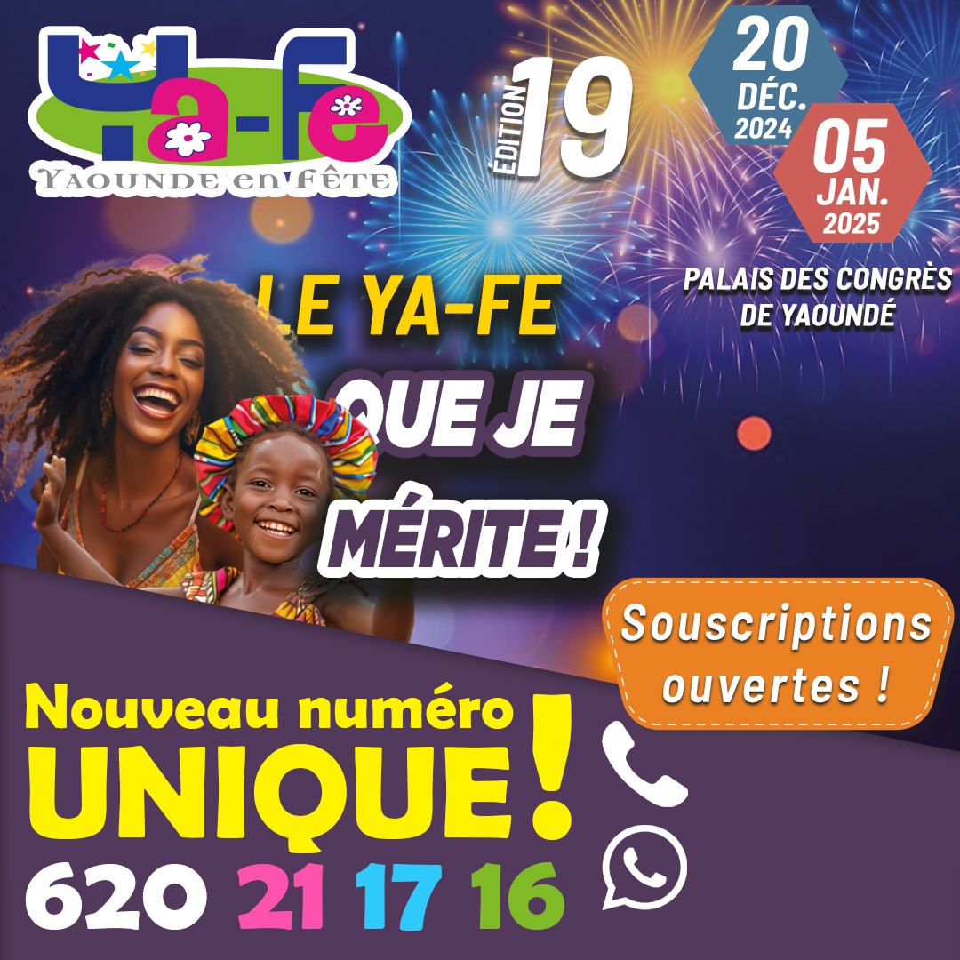 Yaounde en fête - YAFE 19e Edition