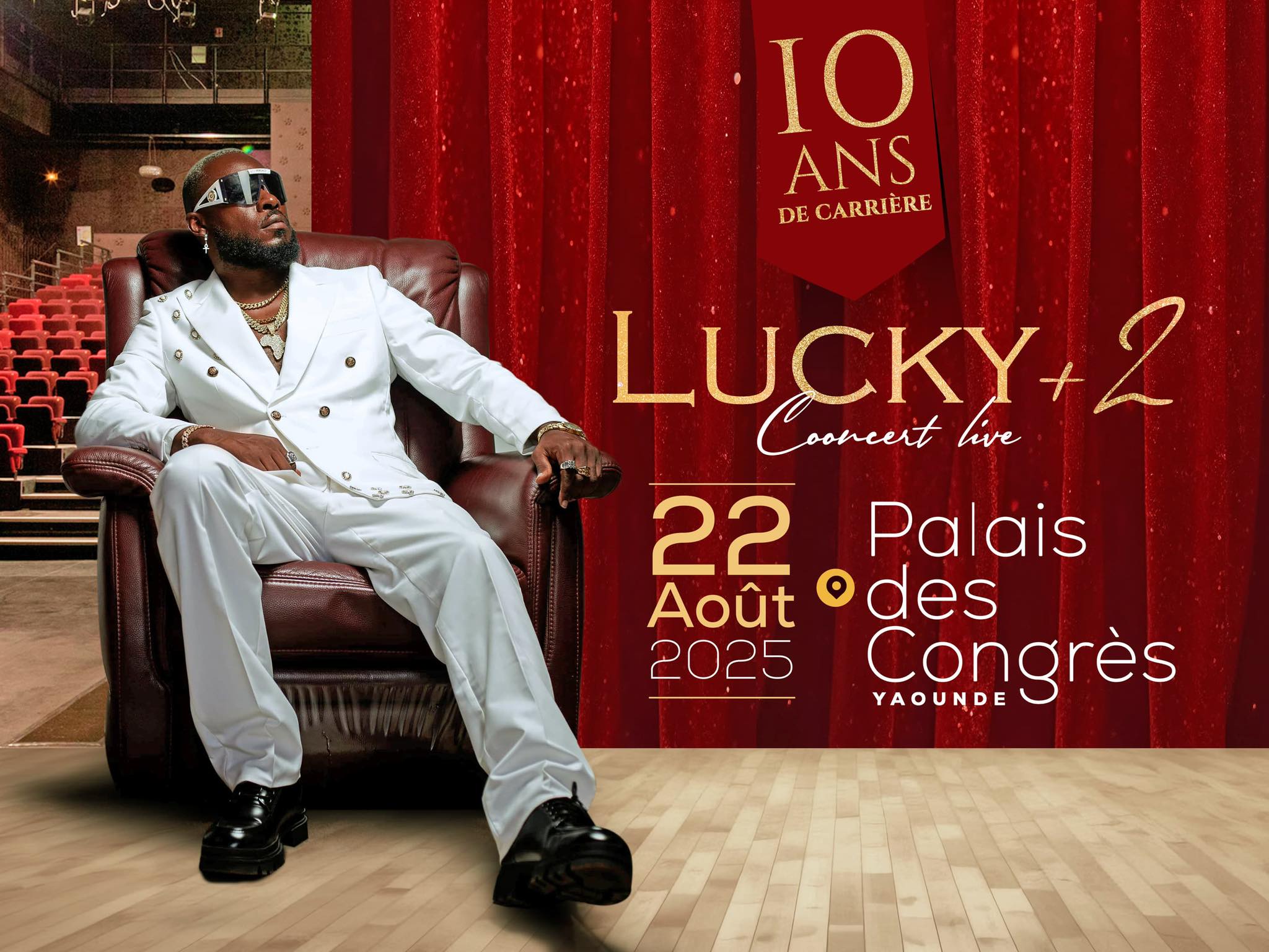 10 ans de carrière Lucky + 2 (Concert live)